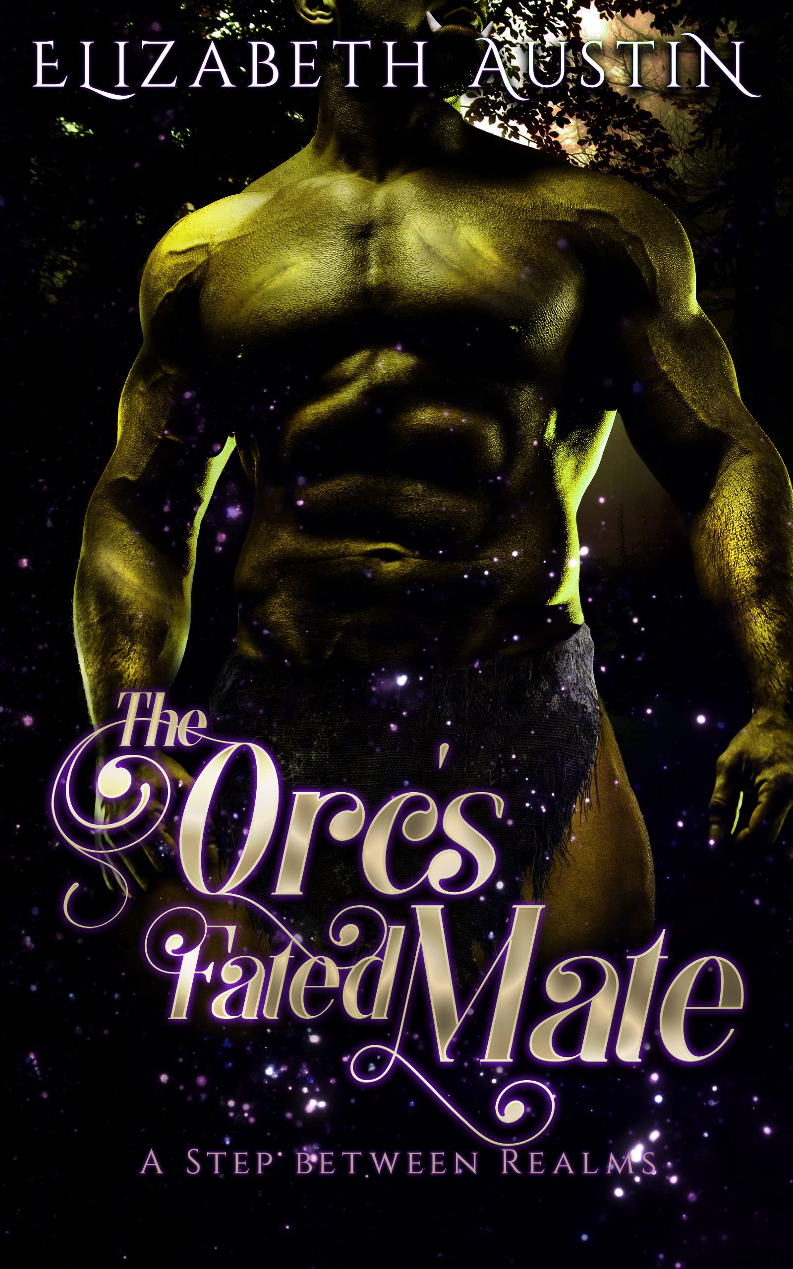 The Orc's Fated Mate (A Step Between Realms #1)