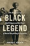 Black Legend: The...