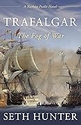 Trafalgar: The Fog of War