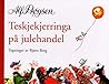 Teskjekjerringa på julehandel by Alf Prøysen
