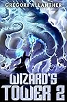 Wizard's Tower 2 by Gregory Allanther