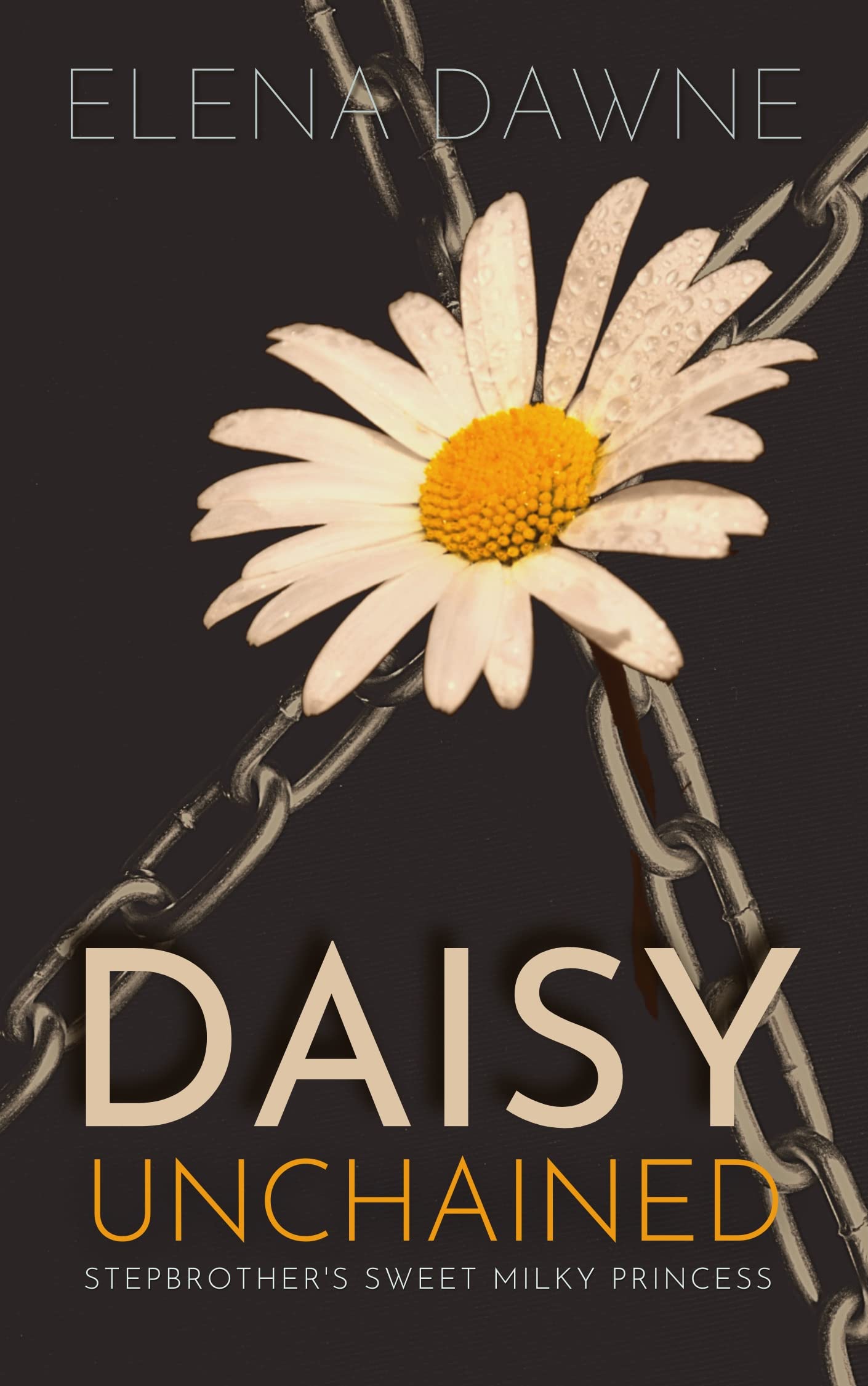 Daisy Unchained (Filthy Rich & Kinky Book 1)