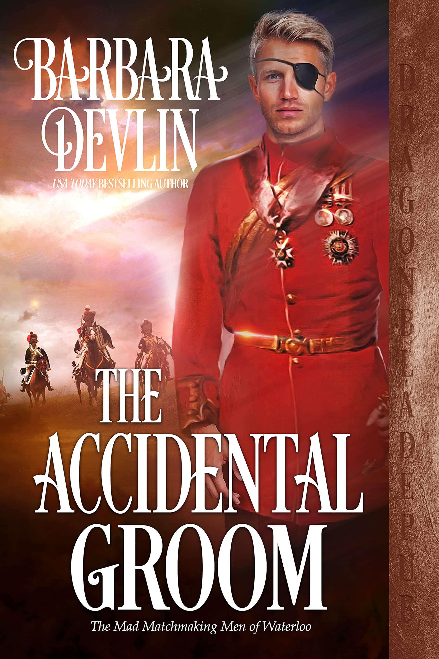 The Accidental Groom (The Mad Matchmaking Men of Waterloo #2)