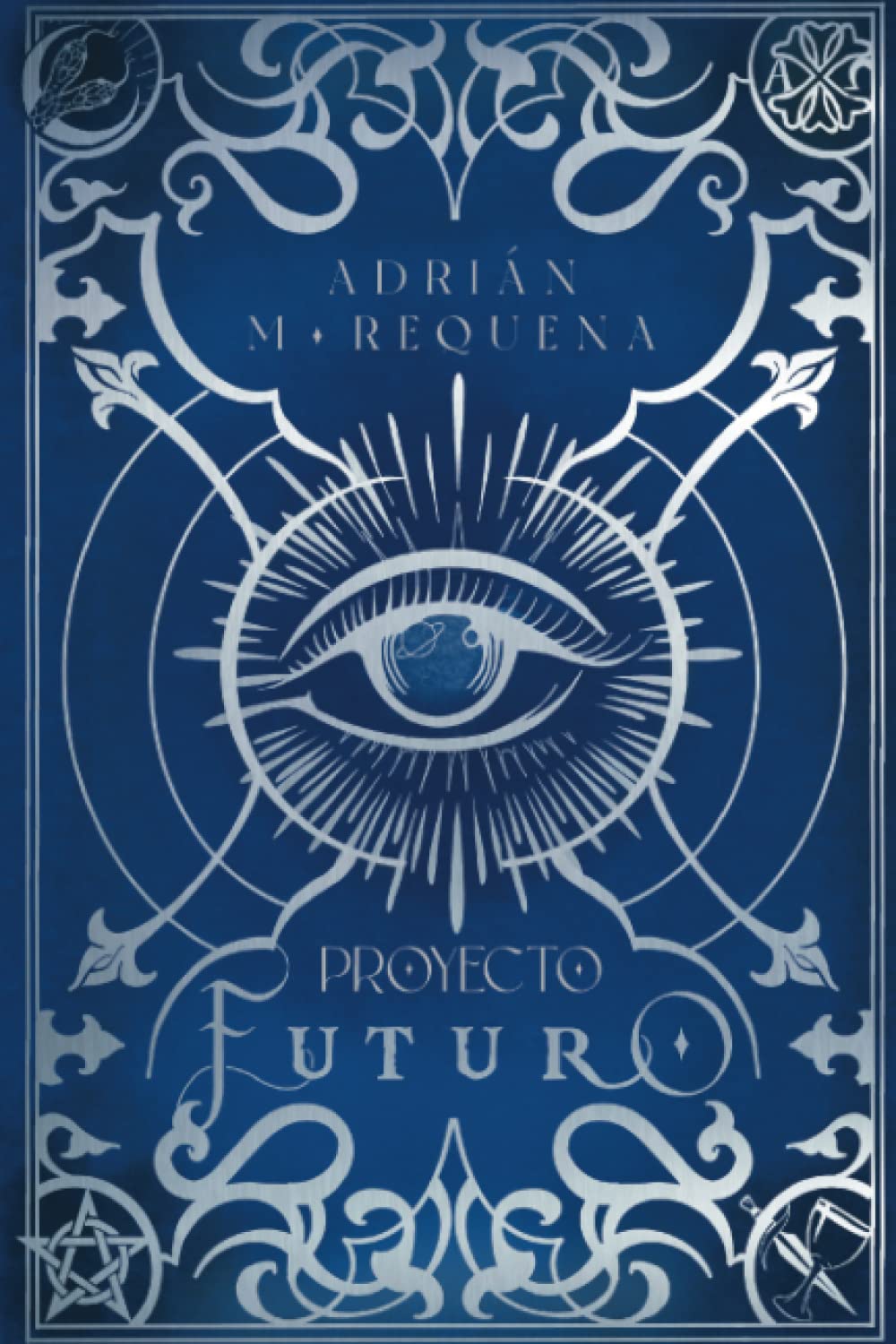 Proyecto Futuro: Libro I