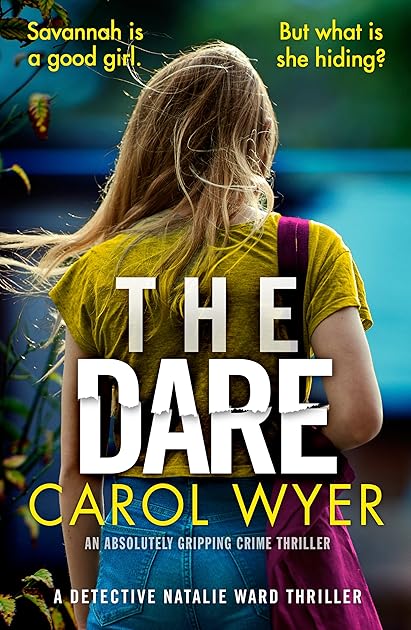 The Dare (Detective Natalie Ward, #3)