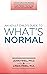 An Adult Child's Guide to What's 'Normal'