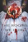 The Rooms We Hide