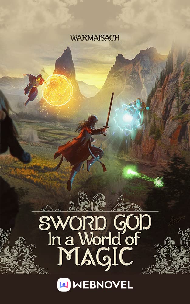 Sword God in a World of Magic: Book1 (Kindle Edition)