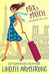 Mix 'N Match (No Match for Love #3) Mix 'N Match (No Match for Love #3)