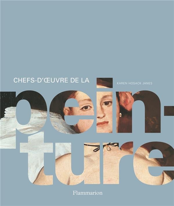Chefs-d'œuvre de la peinture (Hardcover)