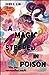 A Magic Steeped in Poison: Was uns verwundbar macht (Das Buch der Tee-Magie, #1)