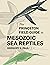 The Princeton Field Guide to Mesozoic Sea Reptiles
