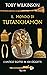 Il mondo di Tutankhamon: L'antico Egitto in 100 oggetti