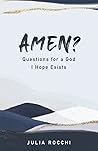 Amen? Questions f...