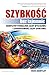Szybkość bez tajemnic. Kompletny podręcznik jazdy wyścigowej i zaawansowanej jazdy sportowej