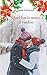 Quel bacio sotto il vischio: A Christmas Novella (Christmas in Love - Novelle di Natale) (Italian Edition)