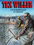 Tex Willer n. 48: I contrabbandieri di Lagrange