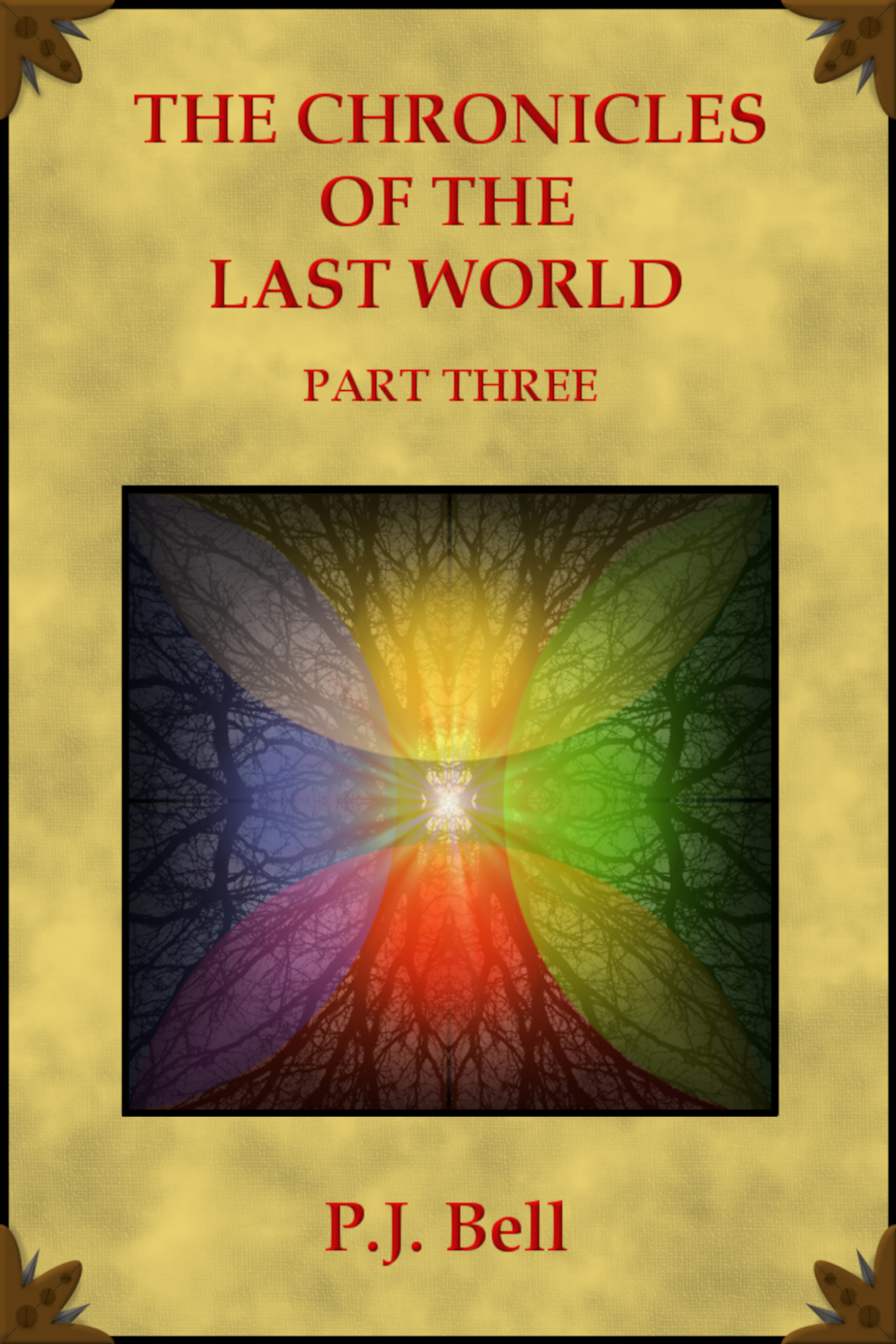 The Chronicles of the Last World: Part Three