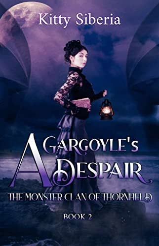 A Gargoyle's Despair (The Monster Clan of Thornfield, #2)