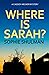 Where Is Sarah? (Cassidy Archer, #1)