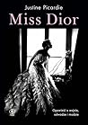 Miss Dior. Opowie...