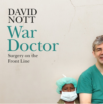 War Doctor: Surgery on the Front Line