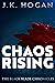 Chaos Rising (The Black Bla...