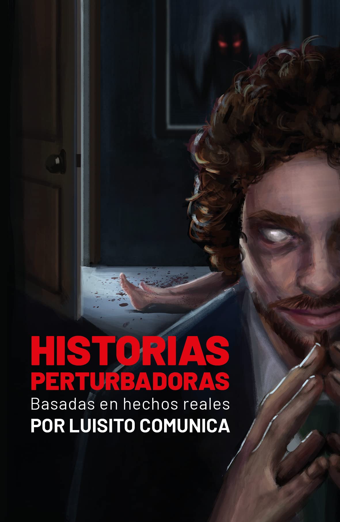Historias perturbadoras. Basadas en hechos reales (Paperback)