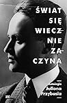 Świat się wieczni...