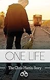 One Life : The Ch...