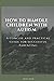 How to Handle Children with Autism by Adam Snow