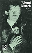 Edvard Munch. Mit Selbstzeugnissen und Bilddokumenten