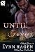 Until Forever [Maple Grove 13] (Siren: The Lynn Hagen ManLove Collection)
