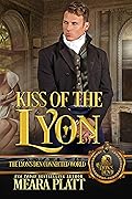Kiss of the Lyon: The Lyon's Den Connected World