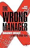 The Wrong Manager...