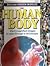 The Human Body (Discover Hidden Worlds)