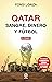 Qatar: Sangre, dinero y fútbol