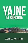 Yajne La Buscona:...