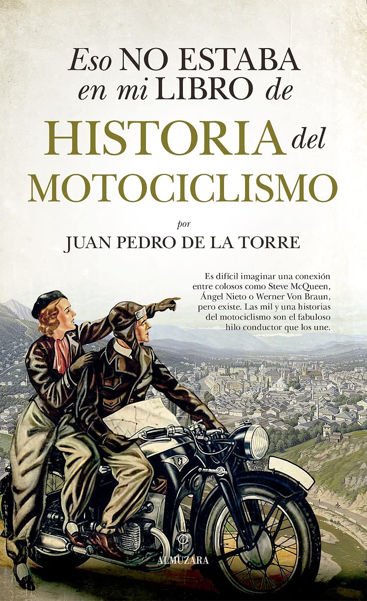 Eso no estaba en mi libro de historia del motociclismo (Paperback)