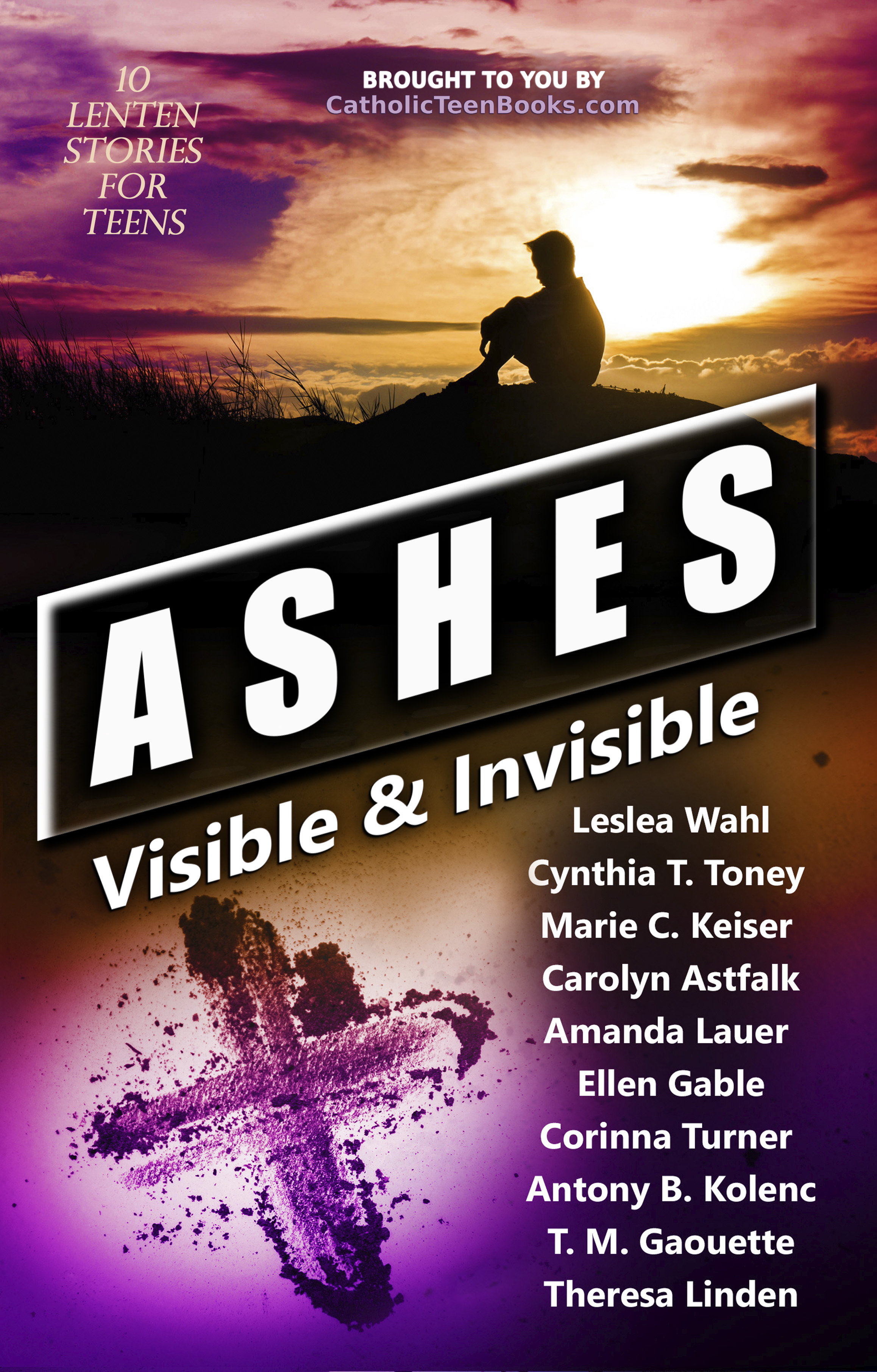 Ashes: Visible & Invisible (Visible & Invisible #4)