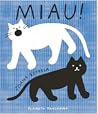 Miau! by Joana Estrela