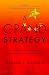 A Grand Strategy-Countering China, Taming Technology, and Res... by William J. Holstein