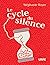 Le cycle du silence