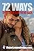 72 Ways to Get Your Girlfriend Back