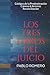 Los Tres Libros Del Juicio Final by Pablo Romero