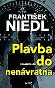 Plavba do nenávratna