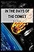In the Days of the Comet annotated
