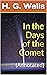 In the Days of the Comet: (Annotated)
