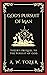 God's Pursuit of Man: Tozer's Prequel to the Pursuit of God (Grapevine Press)