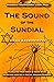The Sound of the Sundial